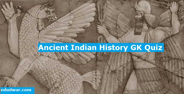 Ancient Indian History GK Quiz