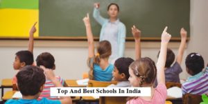 Top And Best Schools In India