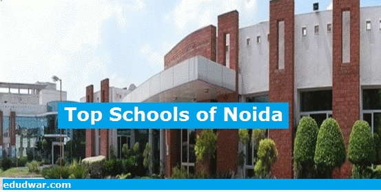 Top 12 Schools of Noida