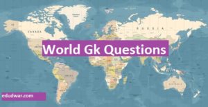 World Gk Quiz