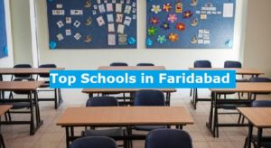 Top Schools in Faridabad 2024