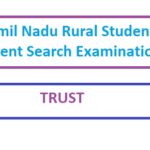 Tamil Nadu Rural Students Talent Search Examination (TRUST)