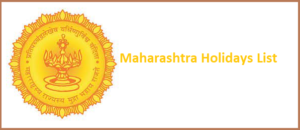 Maharashtra Holidays 2024