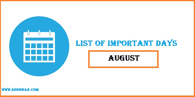 important days in august