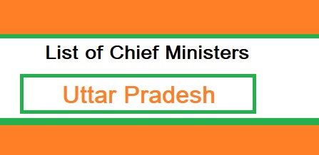 Chief Ministers of Uttar Pradesh