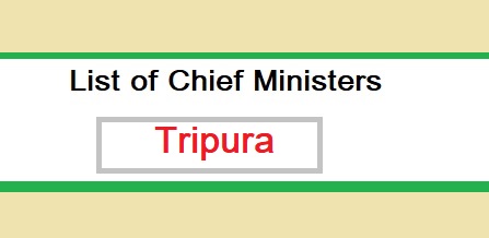 List of Chief Ministers of Tripura