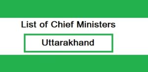 List of Chief Ministers of Uttarakhand