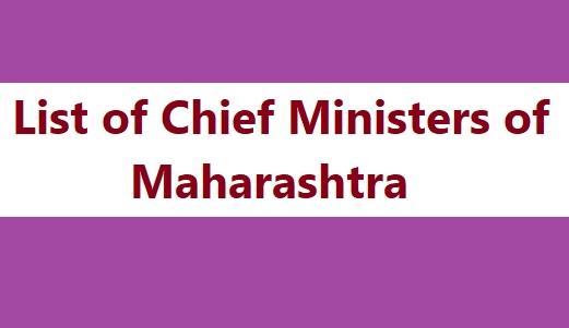 List of Chief Ministers of Maharashtra