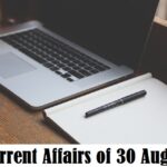 Current Affairs of 30 August 2021