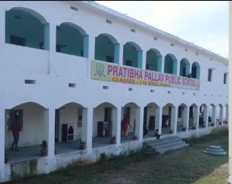 Pratibha Pallav Public School Rasalpur