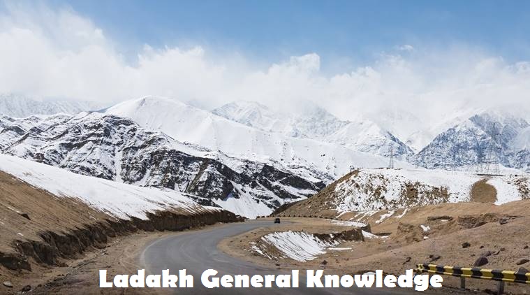 Ladakh General Knowledge
