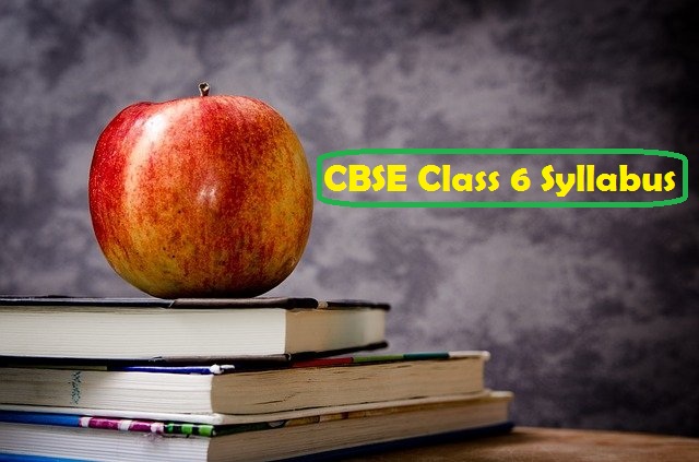 CBSE Class 6 Syllabus