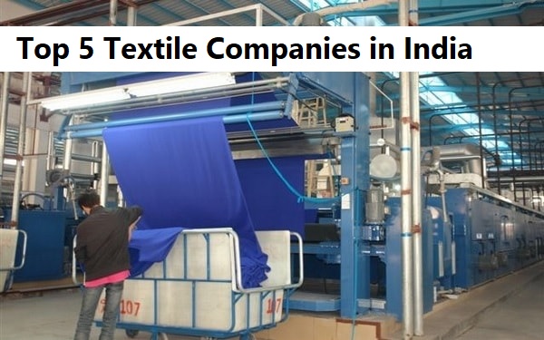 Top 5 Textile Companies in India