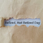 Refired Not Retired Day