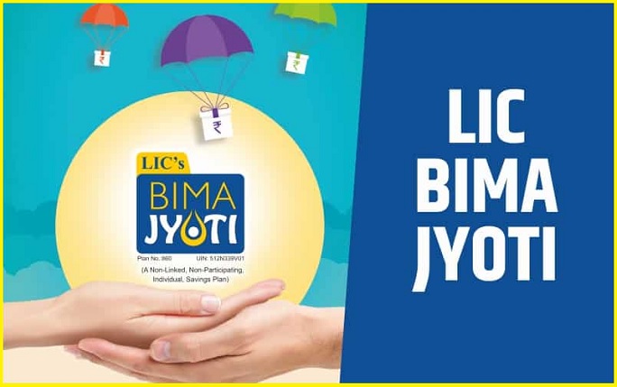 Lic Bima Jyoti plan 2022