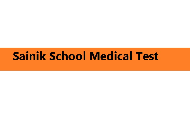 Sainik School Medical Test