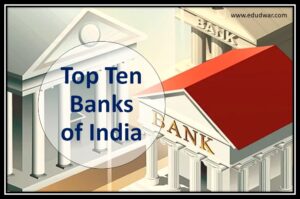 List of Top Ten Banks of India