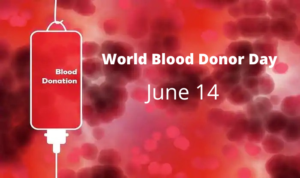 World Blood Donor Day 2023-2024