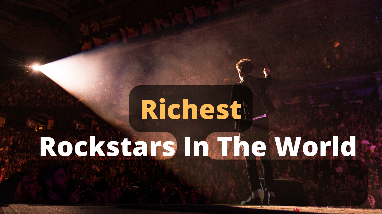 Richest Rockstars In The World
