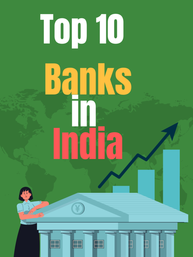 List of Top Ten Banks in India