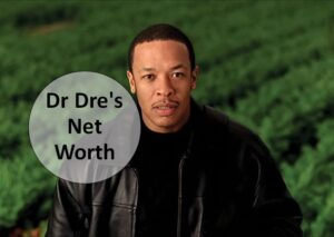Dr Dre's Net Worth