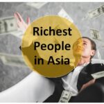 Richest People in Asia 2023