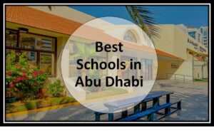 Best Schools in Abu Dhabi 2023