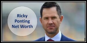 Ricky Ponting Net worth