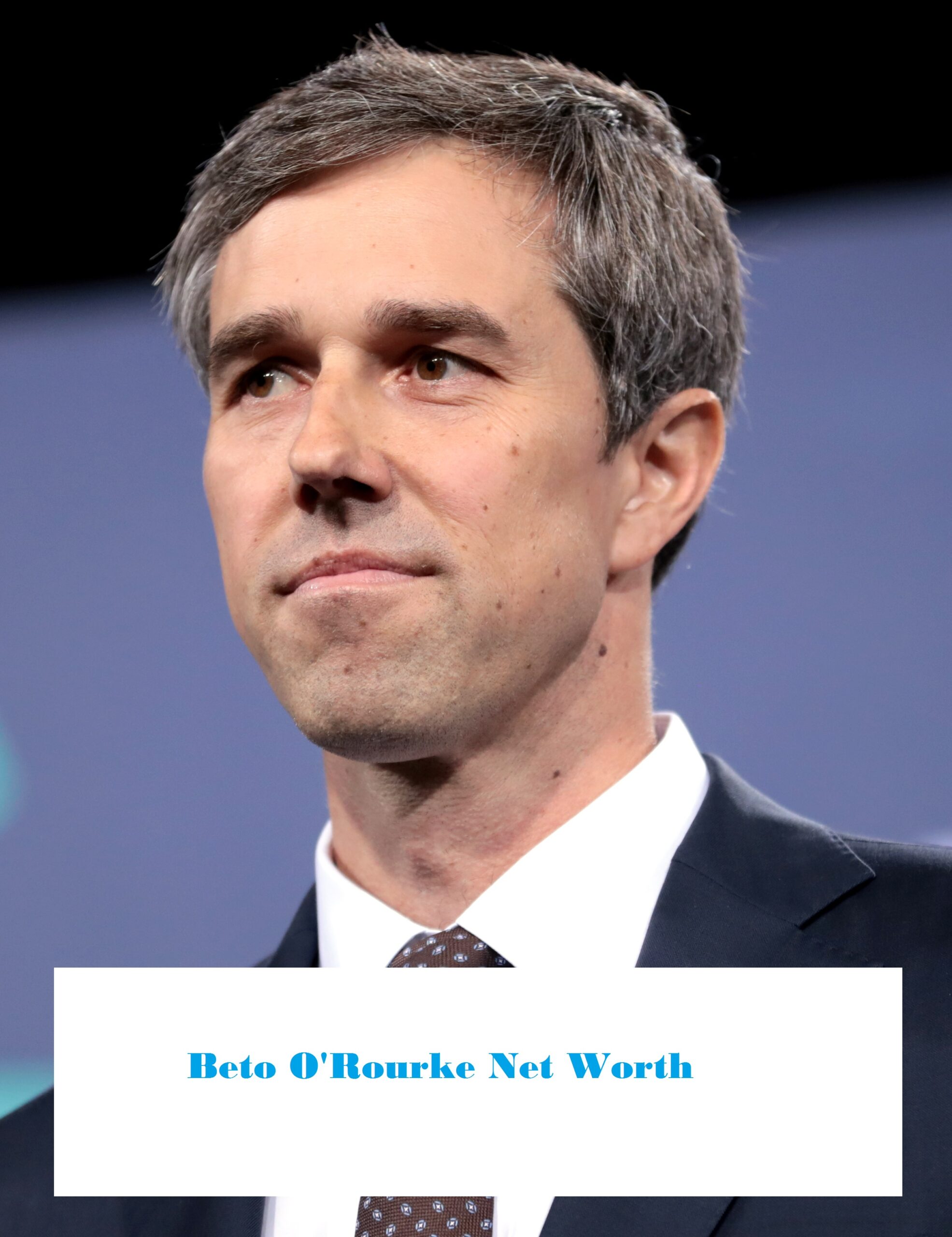 Beto O'Rourke Net Worth