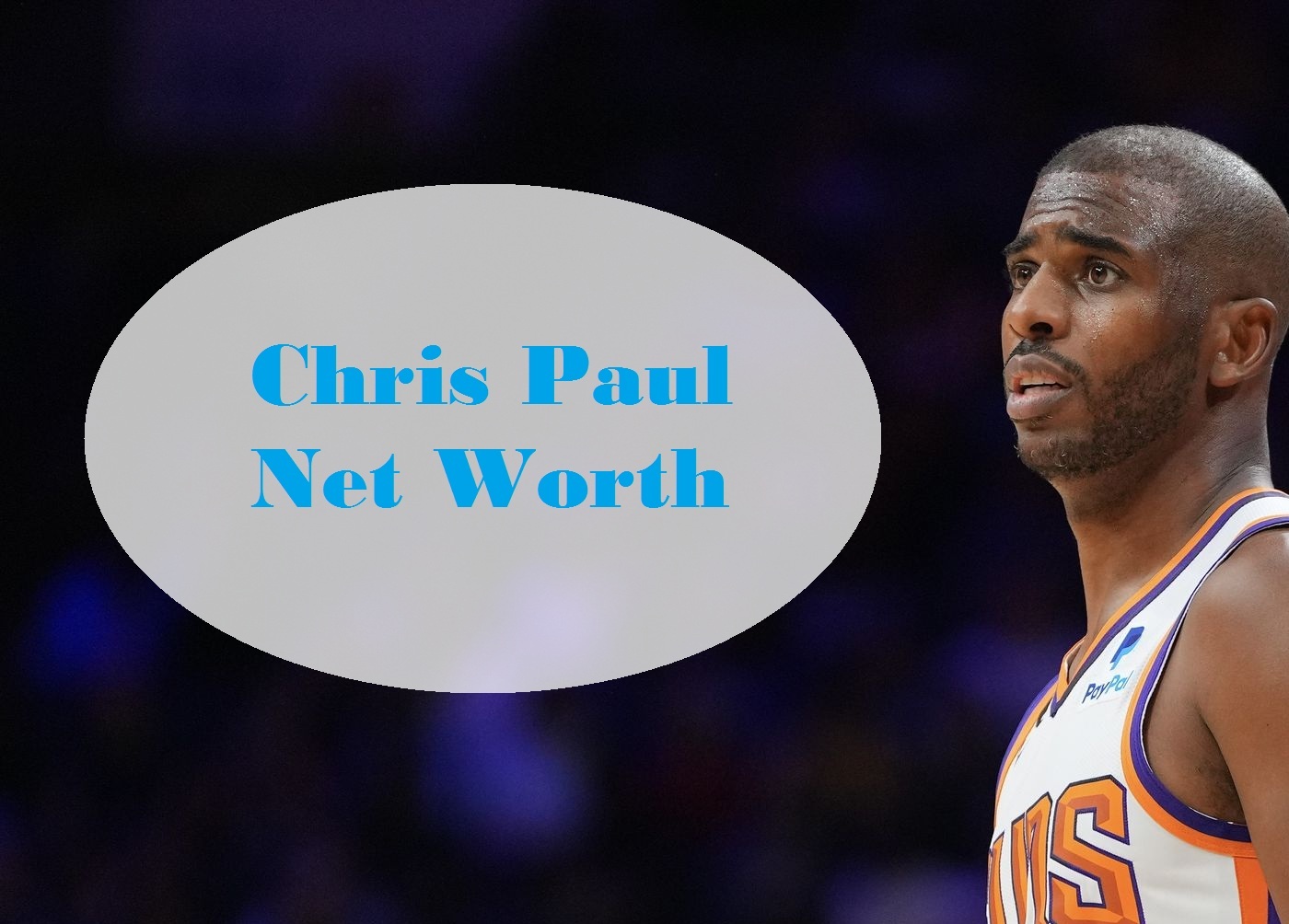 Chris Paul Net Worth