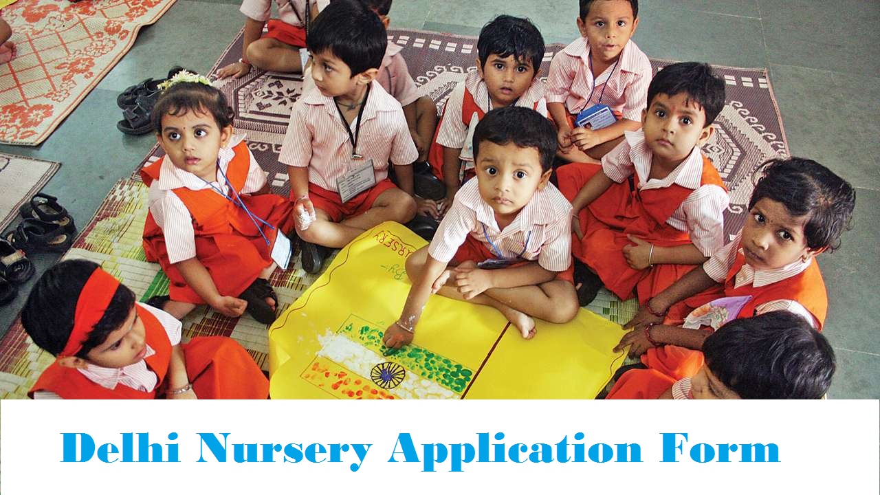 Delhi Nursery Application Form