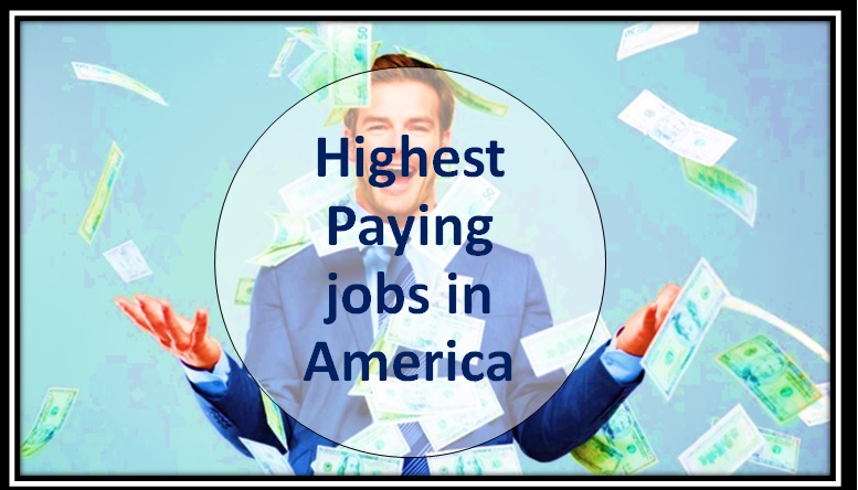 Highest Paying jobs in the US