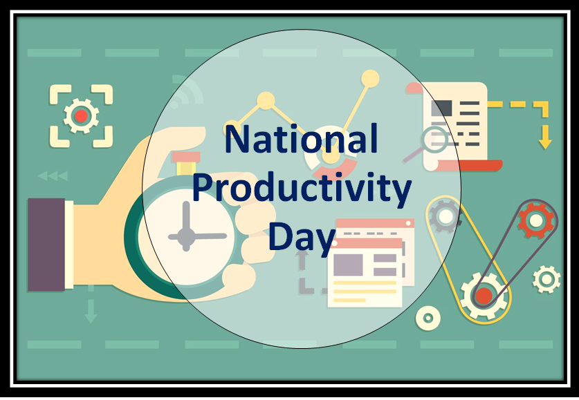 National Productivity Day 2024 Theme, Significance, History, and