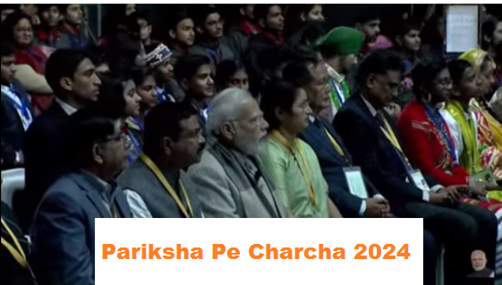 Pariksha Pe Charcha 2024