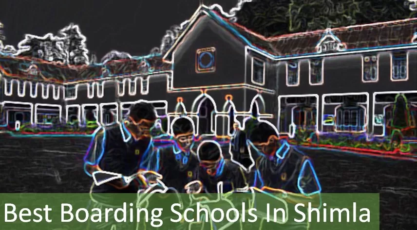 Best Boarding Schools In Shimla