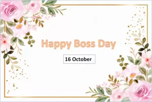 Happy Boss Day 2023