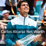 Carlos Alcaraz Net Worth