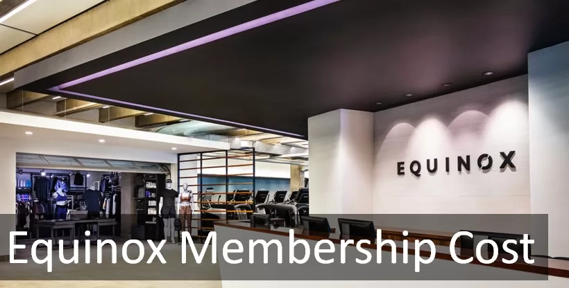 Equinox Membership Cost