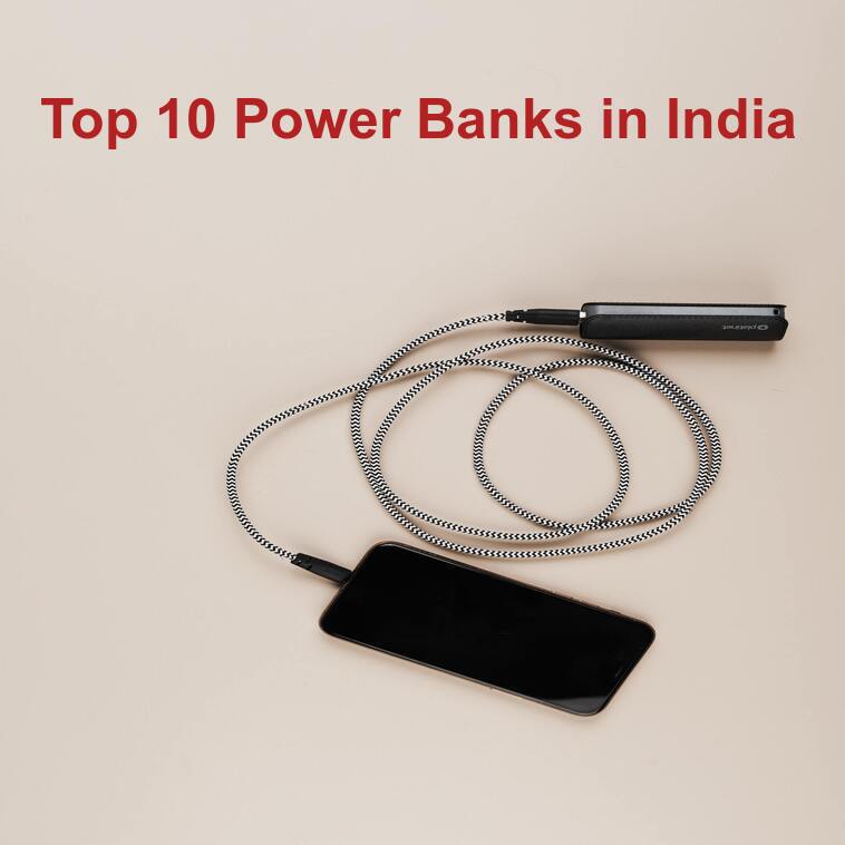 Top 10 Power Banks in India 2023