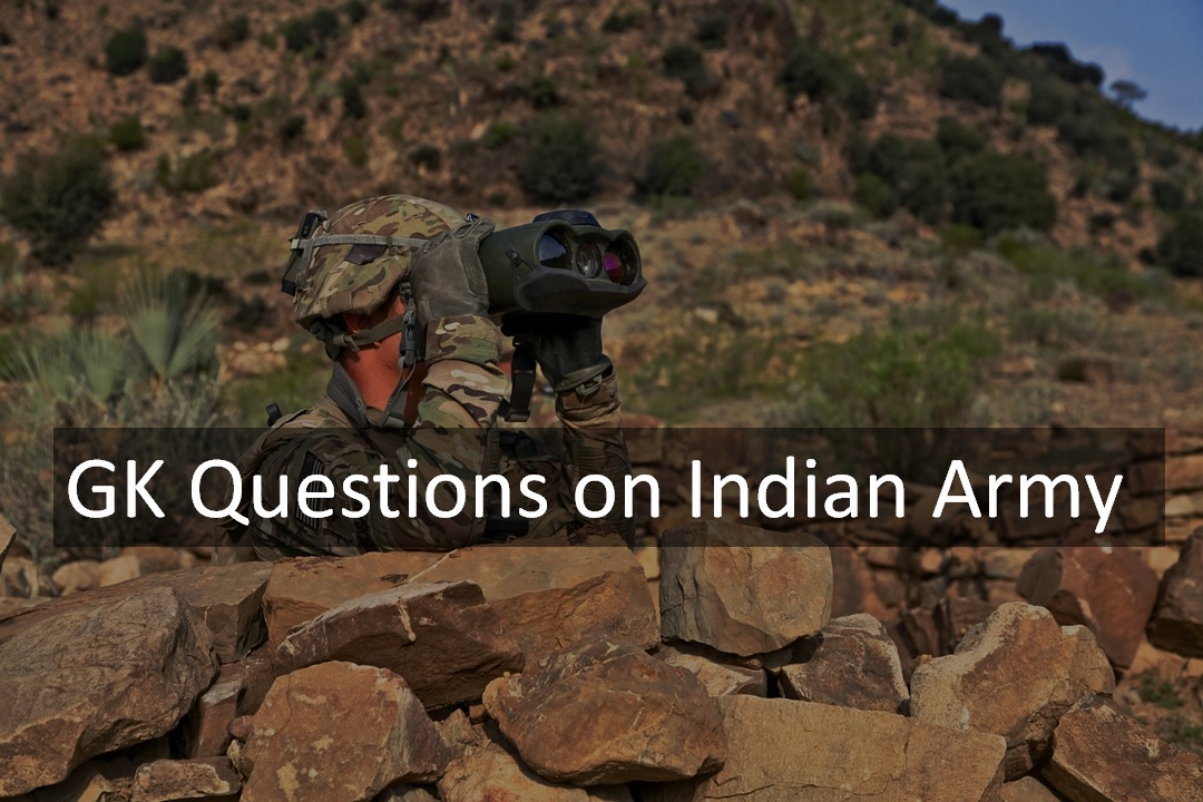 GK Questions on Indian Army
