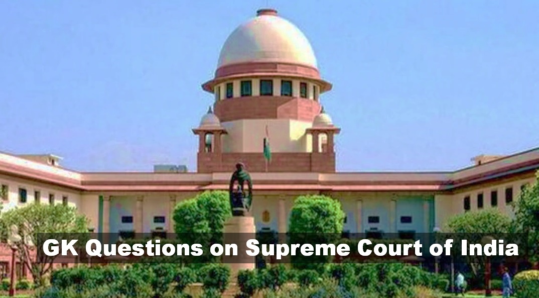 GK Questions on Supreme Court of India