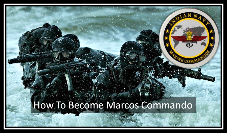 How To Become Marcos Commando