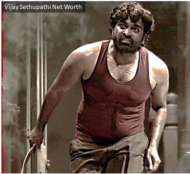 Vijay Sethupathi Net Worth