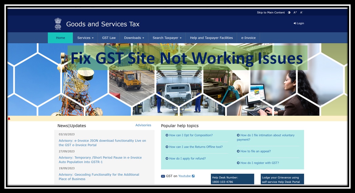 Fix GST Site Not Working Issues