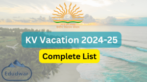 List of Kendriya Vidyalaya (KV) Holidays