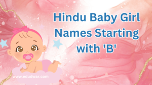 Hindu Baby Girl Names Starting with 'B'