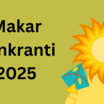 Makar Sankranti 2025